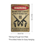 "Home Security Provided by Multiple Wireless Devices" Funny Metal Sign - 8×12 Inch