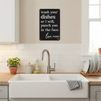 Funny "Wash Your Dishes or I'll Punch You in the Face" Metal Tin Sign, 8 × 12 in